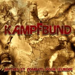 Kampfbund : Mythes et Combats pour l'Europe